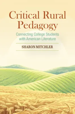 Pedagogie rurală critică - Critical Rural Pedagogy