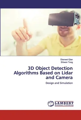 Algoritmi de detectare a obiectelor 3D pe bază de Lidar și cameră - 3D Object Detection Algorithms Based on Lidar and Camera