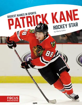 Patrick Kane: Steaua hocheiului - Patrick Kane: Hockey Star