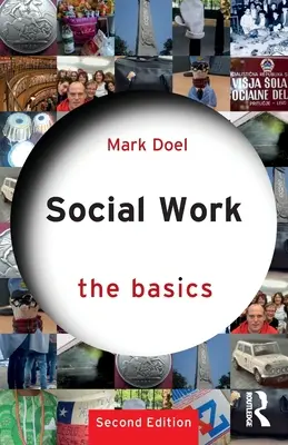 Asistență socială: Noțiuni de bază - Social Work: The Basics