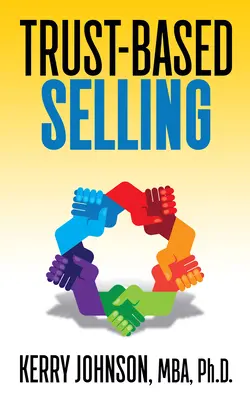 Vânzarea bazată pe încredere - Trust-Based Selling