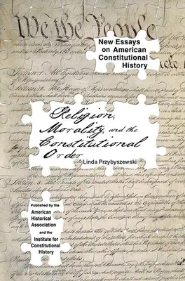 Religia, moralitatea și ordinea constituțională - Religion, Morality, and the Constitutional Order