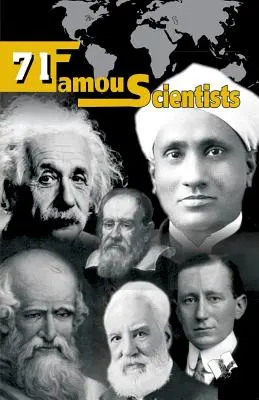 71 de oameni de știință faimoși - 71 Famous Scientists