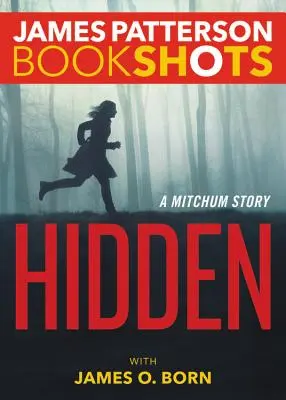 Ascuns: O poveste Mitchum - Hidden: A Mitchum Story