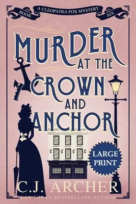 Murder at the Crown and Anchor: Tipar mare - Murder at the Crown and Anchor: Large Print