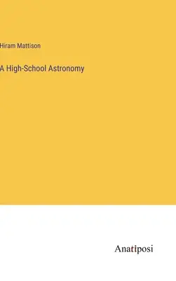 O astronomie de liceu - A High-School Astronomy