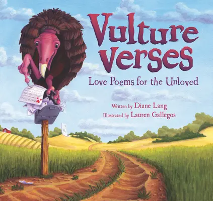 Versuri de vultur: Poezii de dragoste pentru cei neiubiți - Vulture Verses: Love Poems for the Unloved