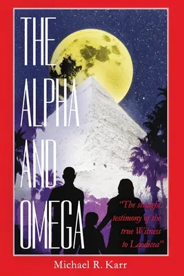 Alfa și Omega - The Alpha and Omega