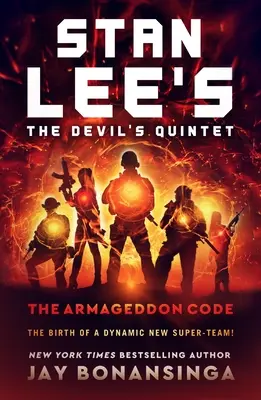 The Devil's Quintet a lui Stan Lee: The Armageddon Code - Stan Lee's the Devil's Quintet: The Armageddon Code