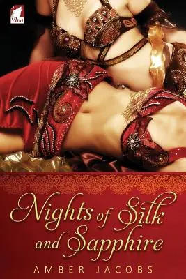 Nopți de mătase și safir - Nights of Silk and Sapphire