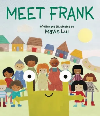 Faceți cunoștință cu Frank - Meet Frank
