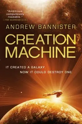 Mașina de creație: Un roman al lui Spin - Creation Machine: A Novel of the Spin