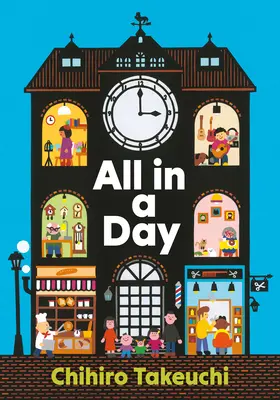 Totul într-o zi - All in a Day