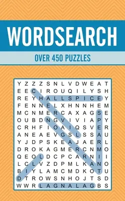 Wordsearch: Peste 450 de puzzle-uri - Wordsearch: Over 450 Puzzles