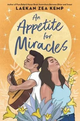 Un apetit pentru miracole - An Appetite for Miracles