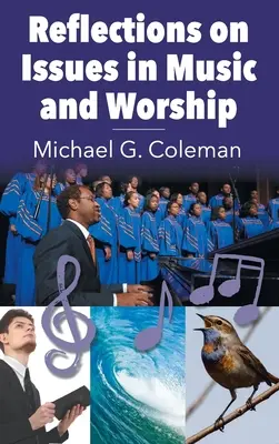 Reflecții asupra problemelor din muzică și închinare - Reflections on Issues in Music and Worship