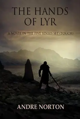 Mâinile lui Lyr - The Hands of Lyr
