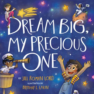Visează mare, scumpul meu - Dream Big, My Precious One