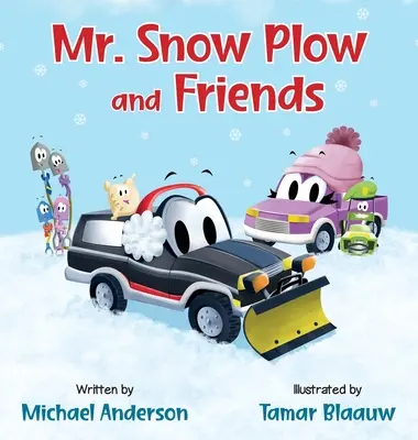 Domnul plug de zăpadă și prietenii săi - Mr. Snow Plow and Friends