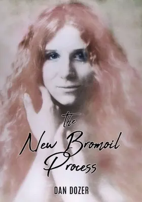 Noul proces Bromoil - The New Bromoil Process