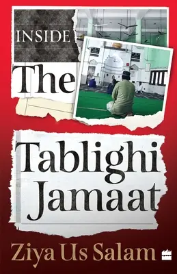 În interiorul Tablighi Jamaat - Inside the Tablighi Jamaat