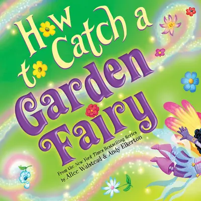 Cum să prinzi o zână de grădină: O aventură de primăvară - How to Catch a Garden Fairy: A Springtime Adventure