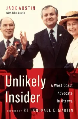Unlikely Insider: Un avocat de pe coasta de vest în Ottawa - Unlikely Insider: A West Coast Advocate in Ottawa