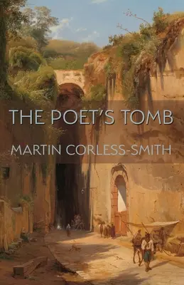 Mormântul Poetului - The Poet's Tomb