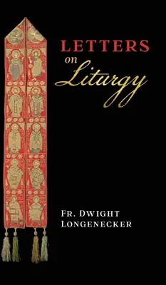 Scrisori despre liturghie - Letters on Liturgy