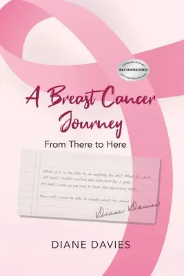 O călătorie de cancer la sân: De acolo până aici - A Breast Cancer Journey: From There to Here