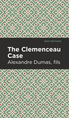 Cazul Clemenceau - The Clemenceau Case