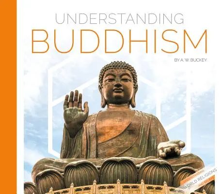 Înțelegerea budismului - Understanding Buddhism