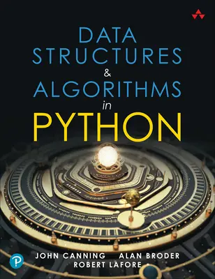 Structuri de date și algoritmi în Python - Data Structures & Algorithms in Python