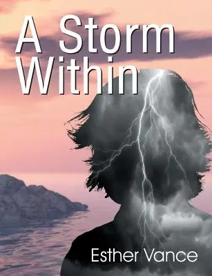 O furtună interioară - A Storm Within