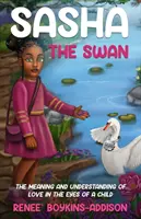 Lebăda Sasha - Sasha The Swan