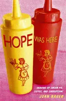 Speranța a fost aici - Hope Was Here