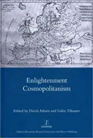 Cosmopolitismul Iluminismului - Enlightenment Cosmopolitanism