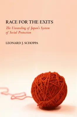 Cursa pentru ieșiri: destrămarea sistemului japonez de protecție socială (The Unraveling of Japan's System of Social Protection) - Race for the Exits: The Unraveling of Japan's System of Social Protection