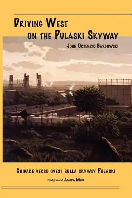 Conducerea spre vest pe Pulaski Skyway - Driving West on the Pulaski Skyway