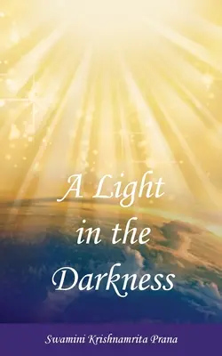 O lumină în întuneric - A Light in the Darkness