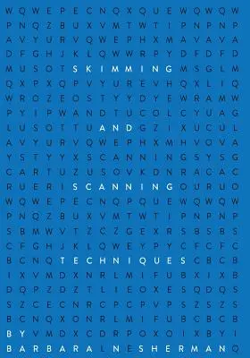 Tehnici de skimming și scanare - Skimming and Scanning Techniques