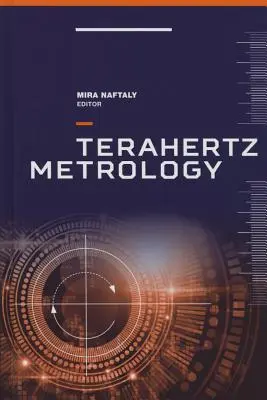 Metrologie Terahertz - Terahertz Metrology