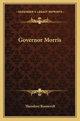 Guvernatorul Morris - Governor Morris