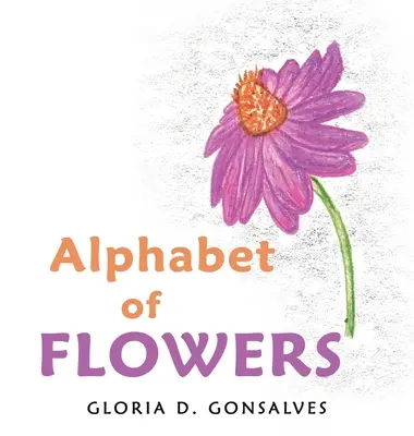 Alfabetul florilor - Alphabet of Flowers