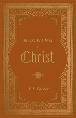 Creșterea în Hristos - Growing in Christ