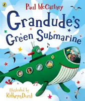 Submarinul verde al lui Grandude - Grandude's Green Submarine