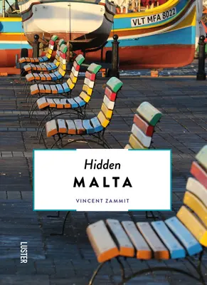 Malta ascunsă - Hidden Malta