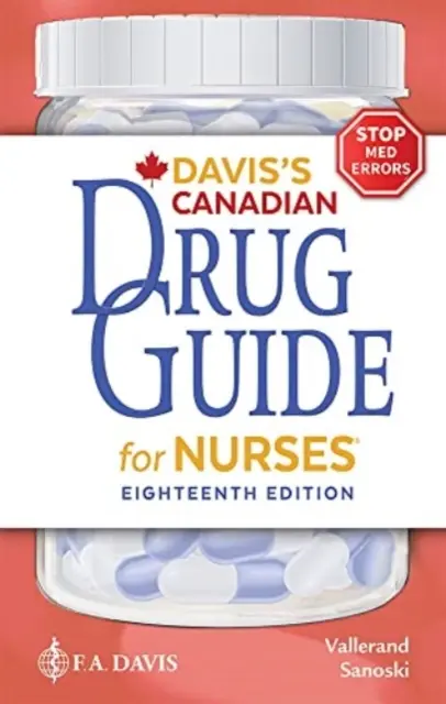 Davis's Canadian Drug Guide for Nurses (Ghidul canadian al medicamentelor pentru asistenți medicali Davis) - Davis's Canadian Drug Guide for Nurses