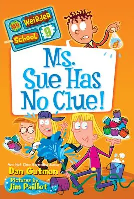 Doamna Sue nu are nicio idee! - Ms. Sue Has No Clue!