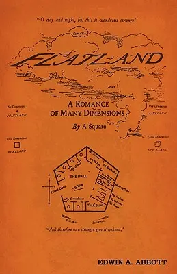 Flatland: Un roman de multe dimensiuni - Flatland: A Romance of Many Dimensions